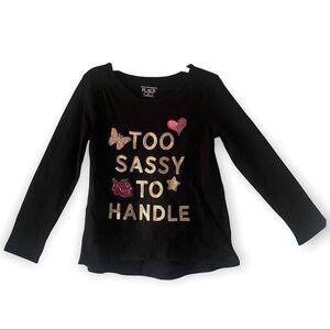 Childrens Place Toddler Girls Long Sleeve Black T Shirt "Too Sassy to Handle" 5T